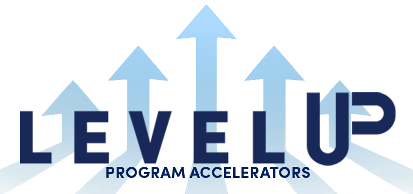 2024 LevelUP Program Accelerator Awards Announced